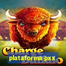 plataforma pxx