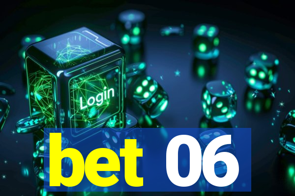 bet 06