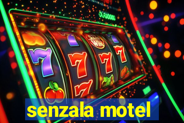 senzala motel