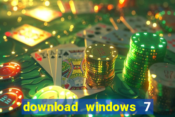 download windows 7 32 bits iso