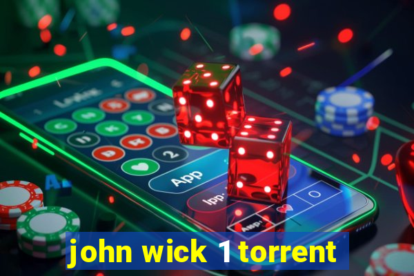 john wick 1 torrent