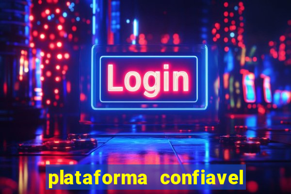 plataforma confiavel para jogar fortune tiger