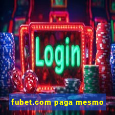 fubet.com paga mesmo