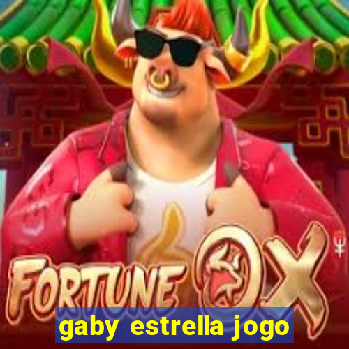 gaby estrella jogo