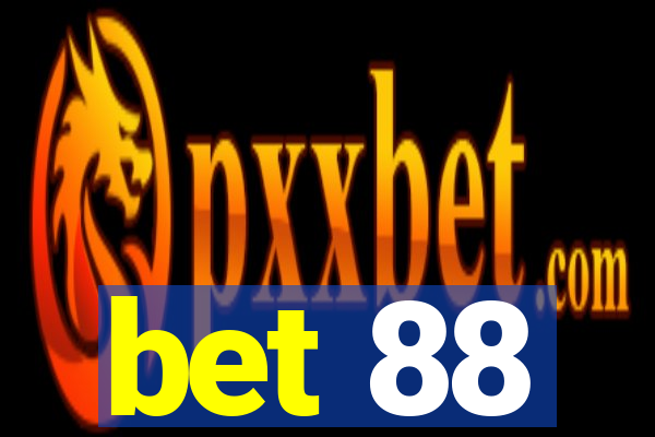 bet 88