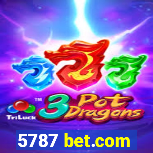 5787 bet.com