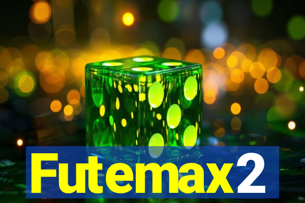 Futemax2