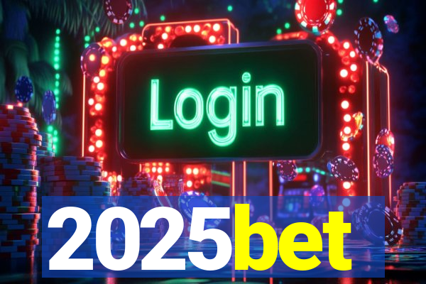 2025bet