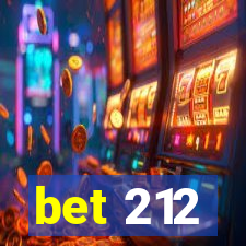 bet 212