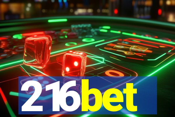 216bet