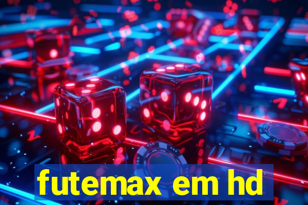 futemax em hd