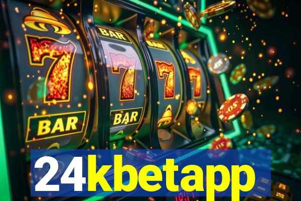 24kbetapp