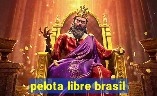 pelota libre brasil