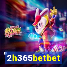 2h365betbet