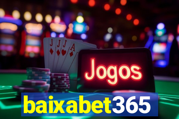 baixabet365