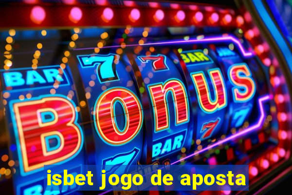 isbet jogo de aposta