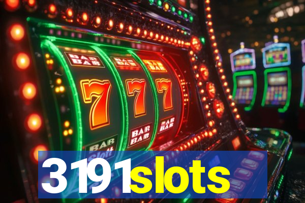 3191slots