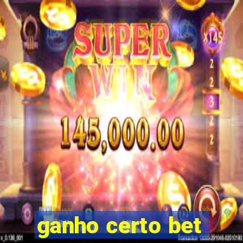 ganho certo bet