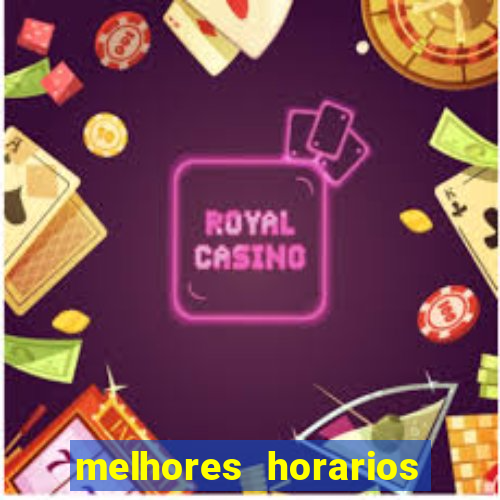 melhores horarios para jogar na betano