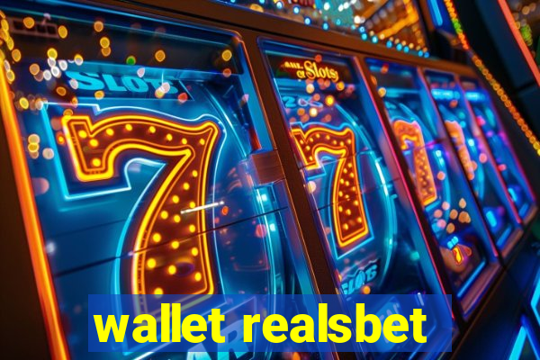 wallet realsbet