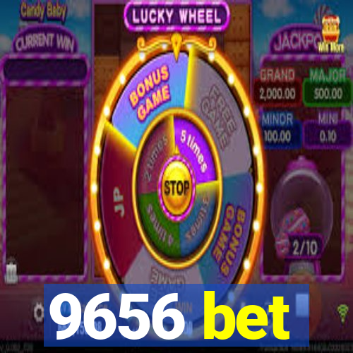 9656 bet