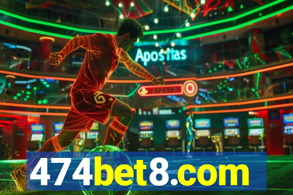 474bet8.com