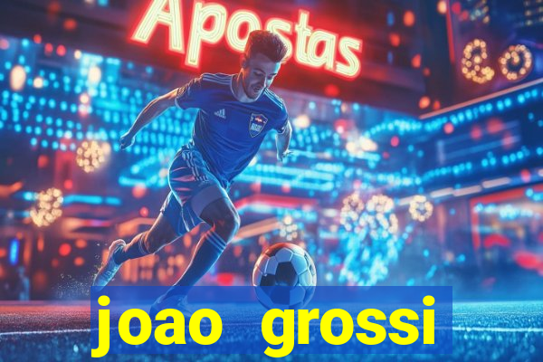 joao grossi cruzeiro sp