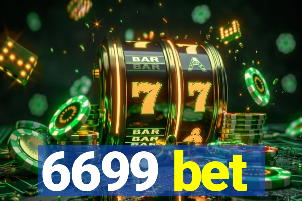 6699 bet