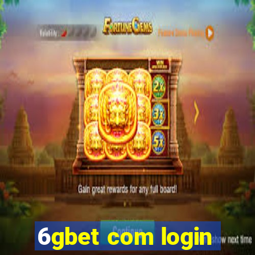 6gbet com login