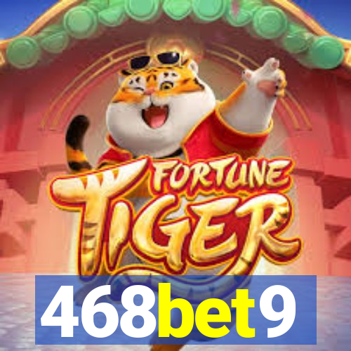 468bet9