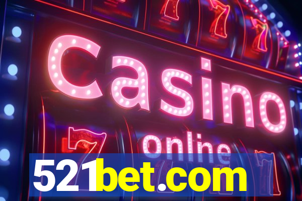 521bet.com