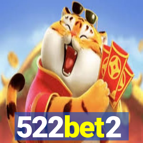 522bet2