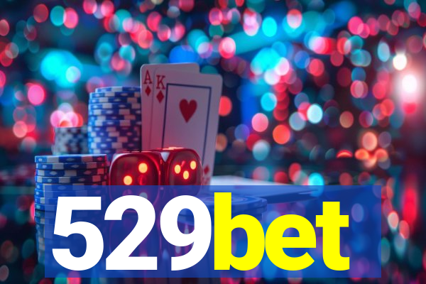 529bet