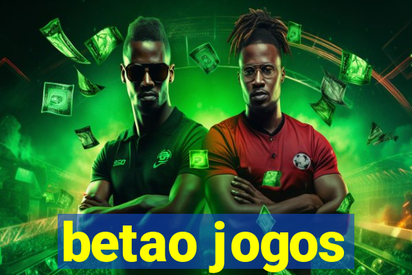 betao jogos