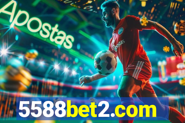 5588bet2.com