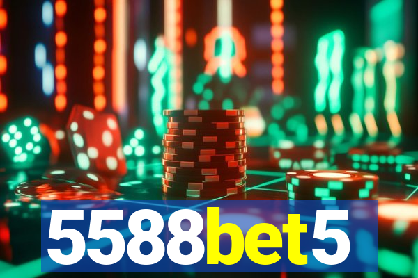 5588bet5