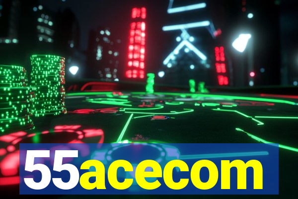 55acecom