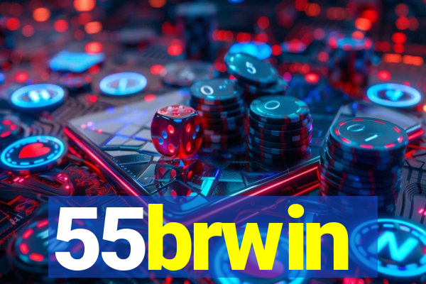 55brwin