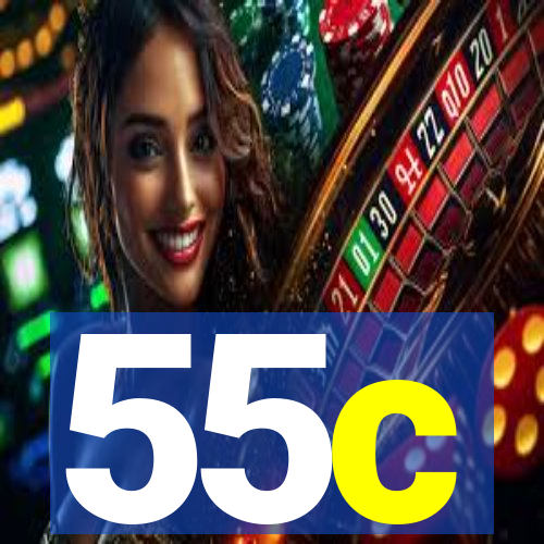 55c