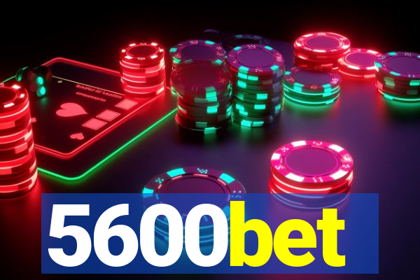 5600bet