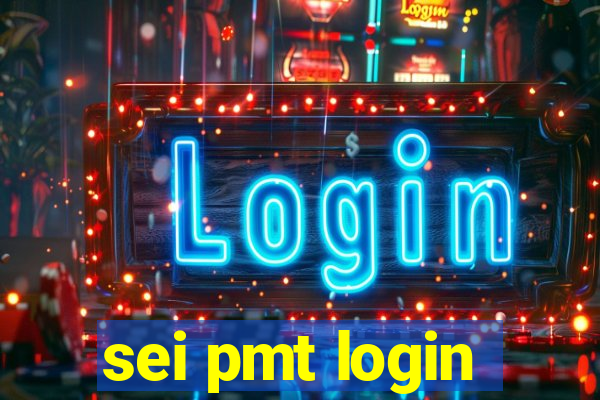 sei pmt login