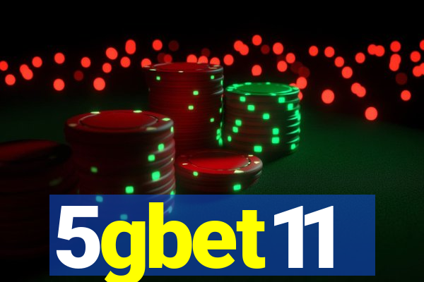 5gbet11