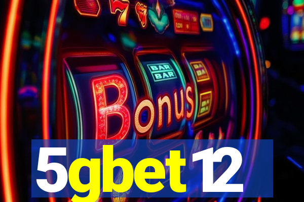 5gbet12