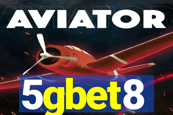 5gbet8