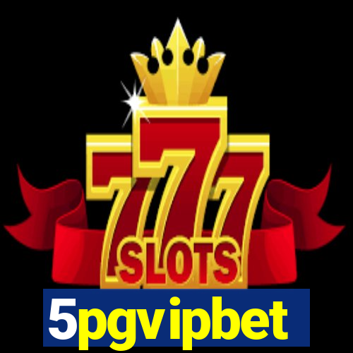 5pgvipbet