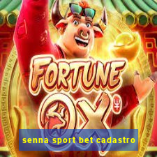 senna sport bet cadastro