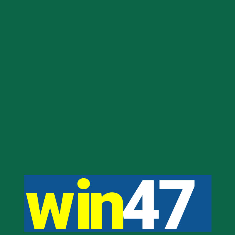 win47