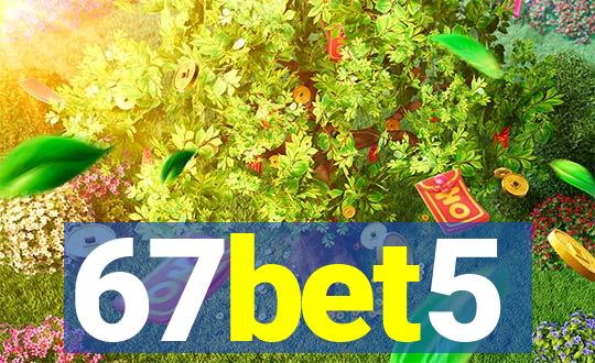 67bet5