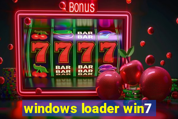 windows loader win7