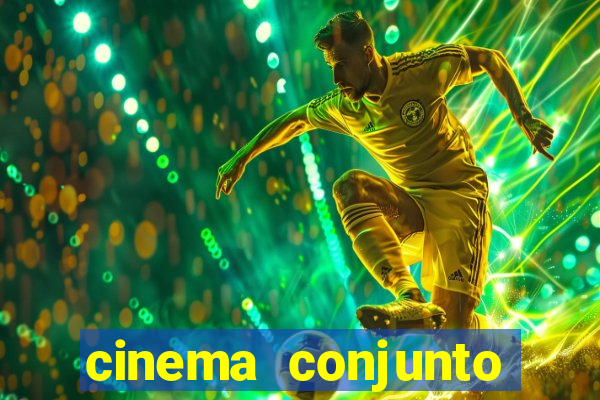 cinema conjunto nacional brasilia